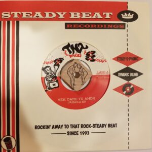 TNT101 Jamaica 69 Ven, Dame tu Amor b/w Olvidame 7" vinly record