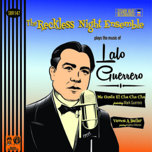 SBR147  The Reckless Night Ensemble   Me Gusta El Cha Cha cha / Vamos a Bailar 7" vinyl